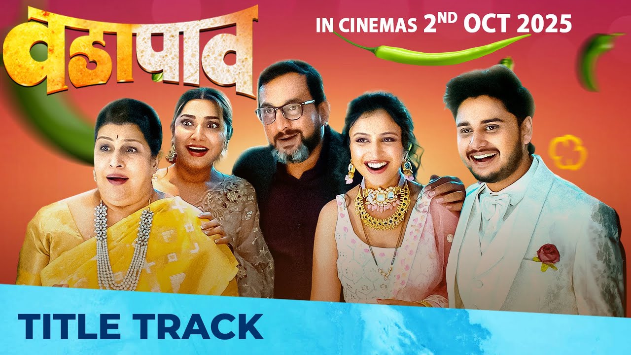 Vada Paav Title Track | Nakash Aziz | Kunal Karan | Prasad Oak | Gauri N | Abhinay B | Ritika S