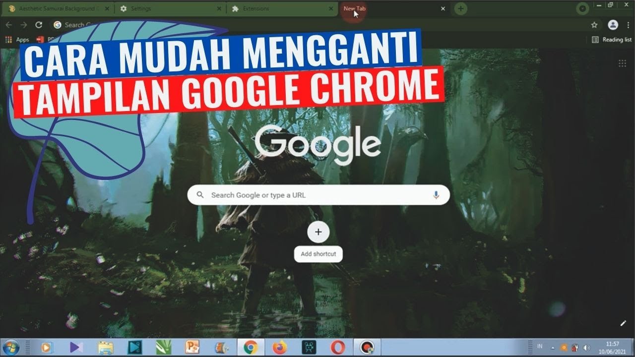 Cara Mengubah Tampilan Google Chrome di Laptop / Komputer