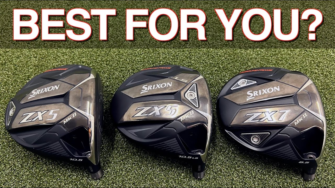 Which New Srixon Driver is Best? ZX5, ZX5 LS, ZX7 Mk II