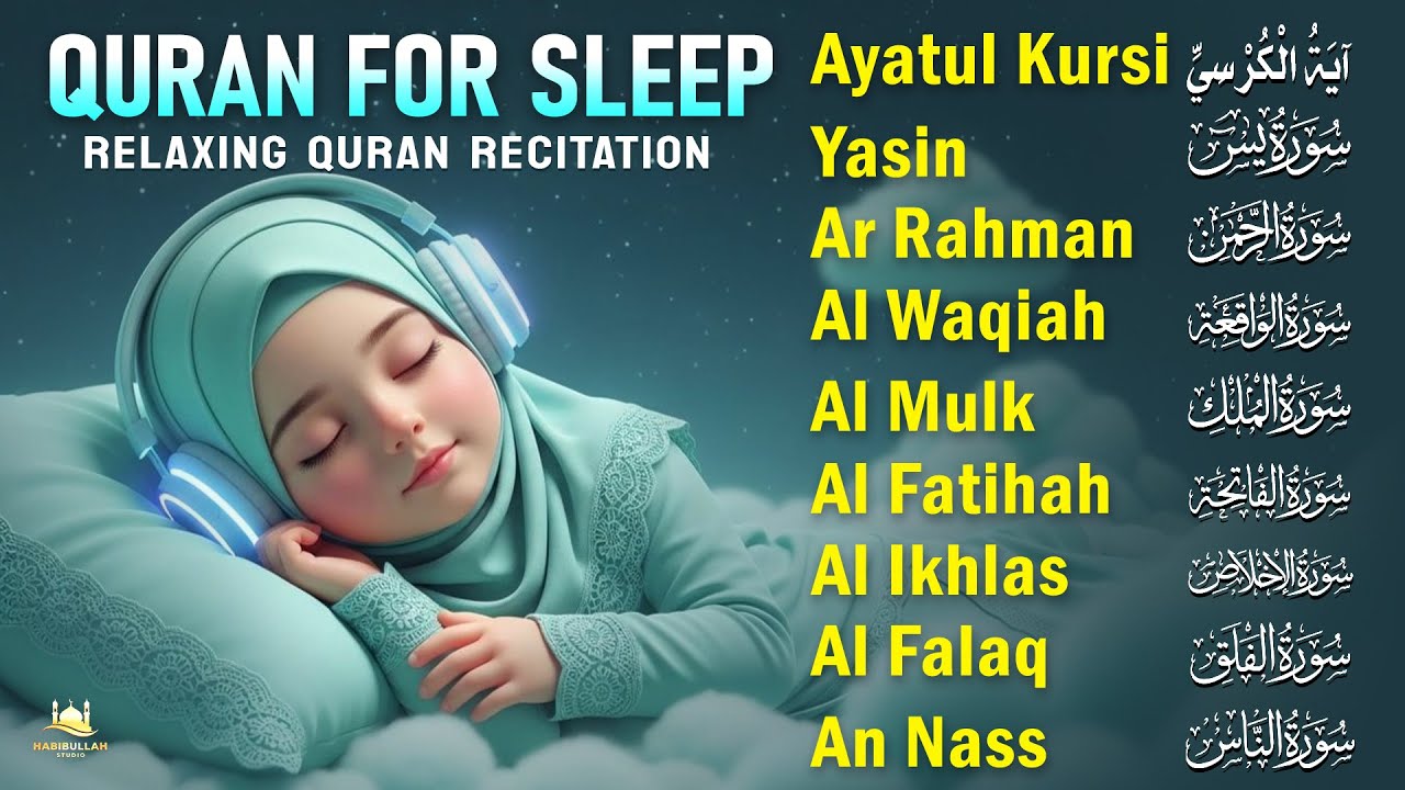 Quran For Sleep Healing Tilawat To Calm Anxious Restless Nights | Al-fatiha, Ayatul kursi,Yasin,