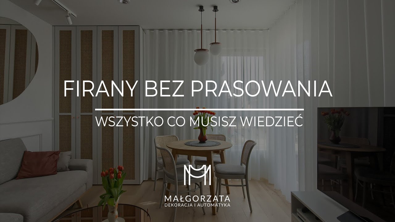 Firany bez prasowania - wszystko co musisz wiedzieć!