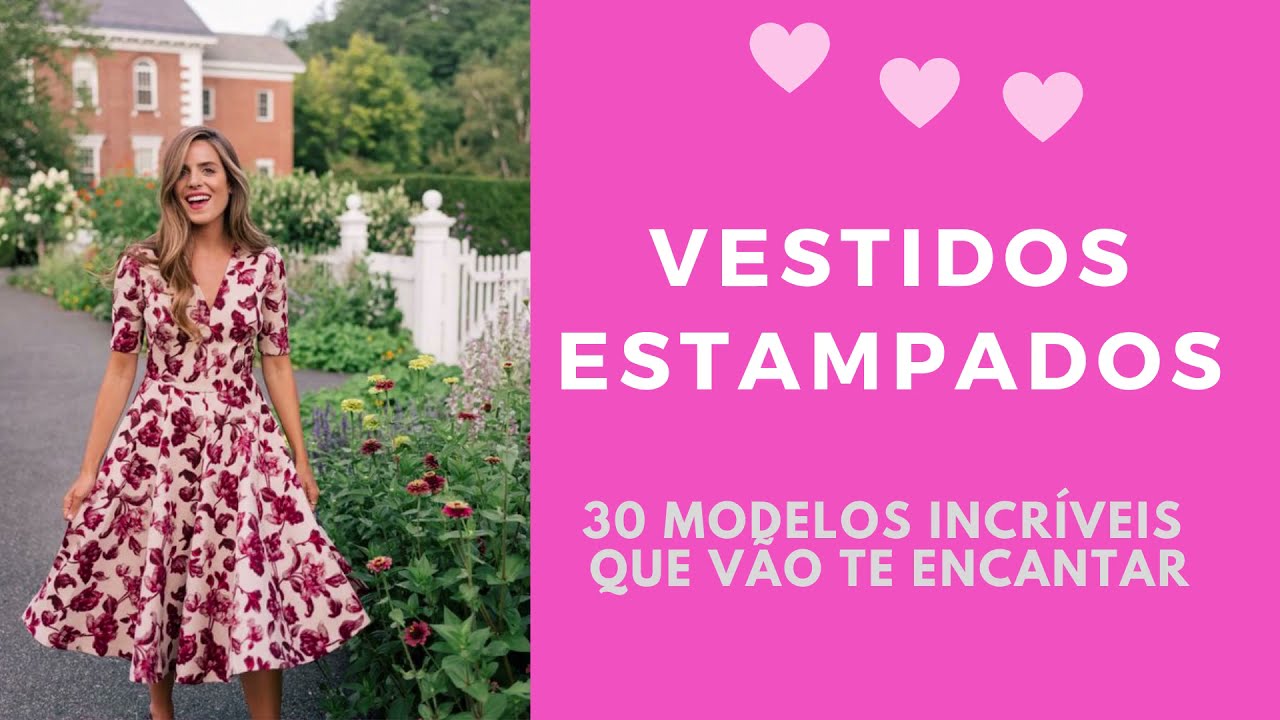 VESTIDOS ESTAMPADOS - 30 Modelos incríveis que você vai se apaixonar