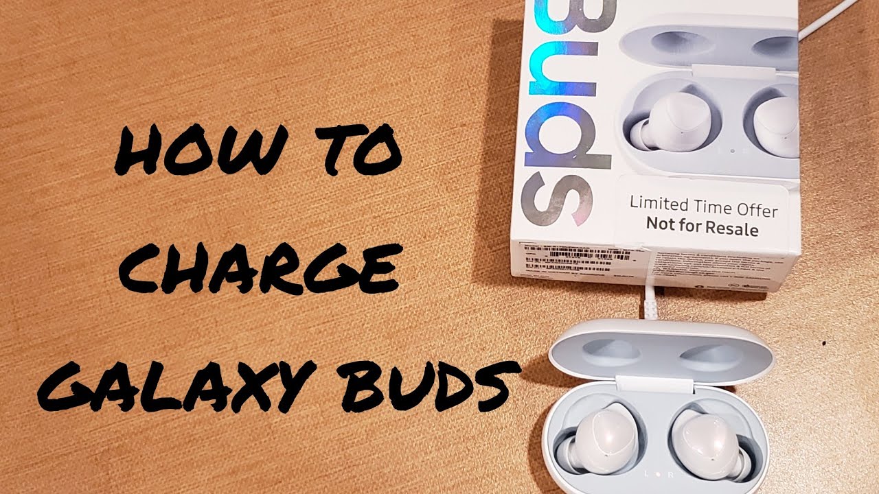 How to charge Galaxy buds