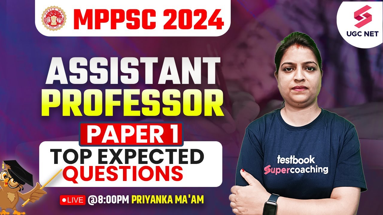 MPPSC 2023 Assistant Professor Paper 1 | MPPSC Paper 1 Expected Questions (Test-2) | Priyanka Ma'am