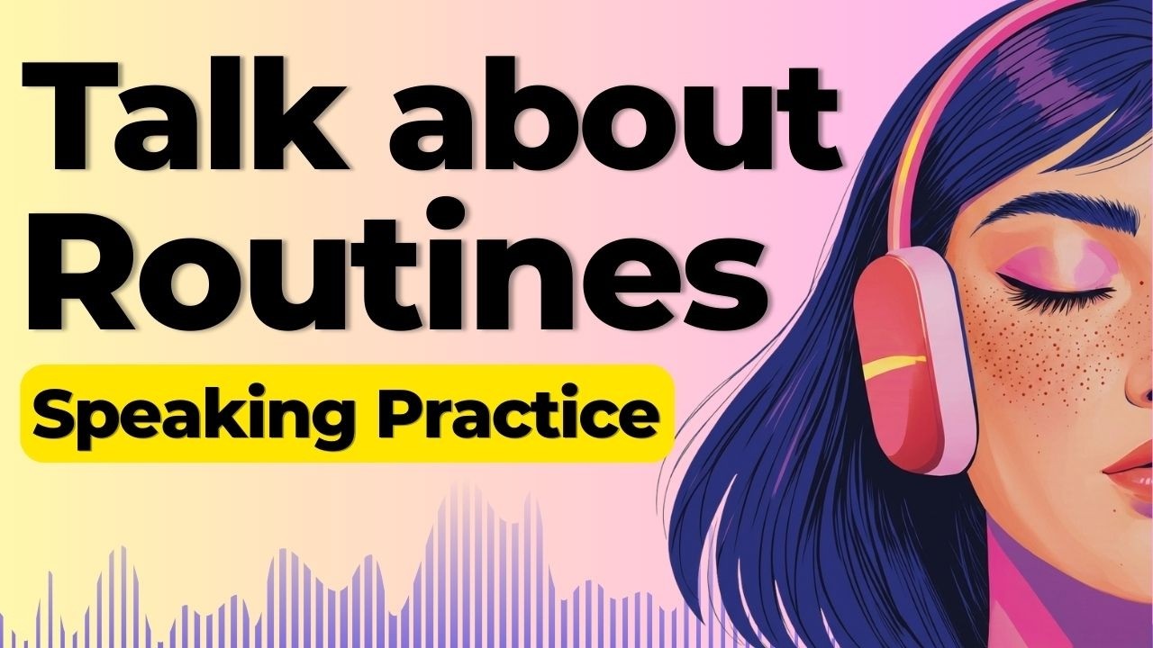 Learn to Speak English about Your Daily Routine | Shadowing English Speaking Practice