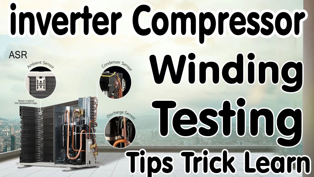 Daikin inverter ac compressor faulty how test compressor faulty how identify   learn tips trick