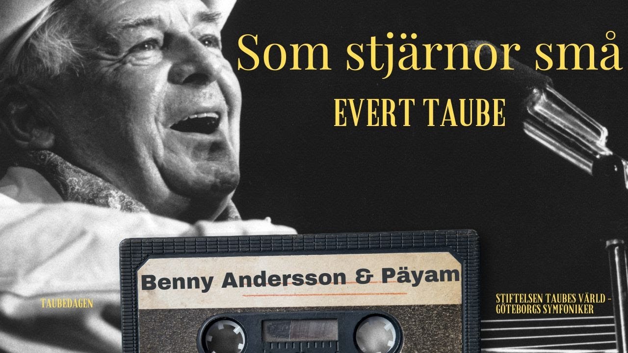 Benny Andersson & Päyam -  Som stjärnor små av Evert Taube (Live från Göteborg Konserthus)