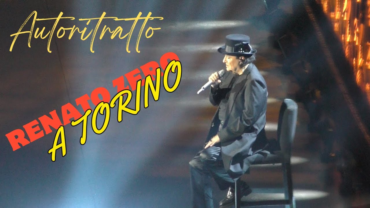 RENATO ZERO A TORINO  Autoritratto  I CONCERTI EVENTO