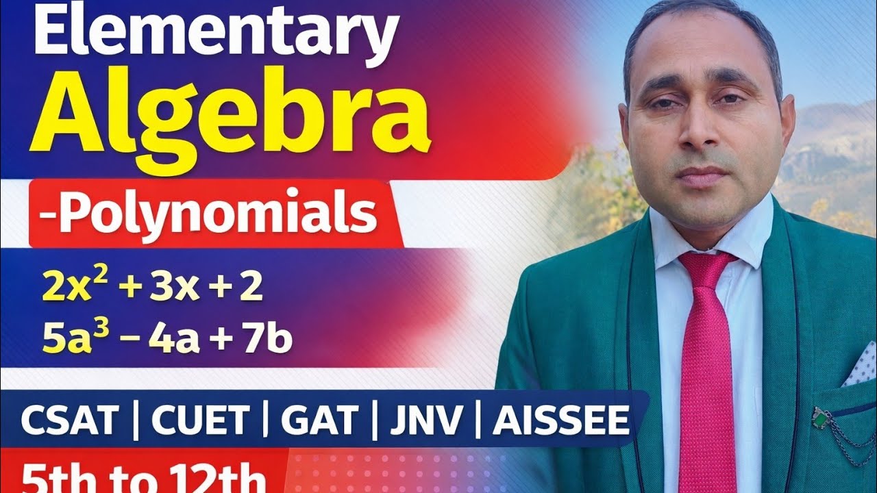 Elementary Algebra Made Easy | JNV | CUET-GAT | AISSEE | CSAT | Class 5 to 12
