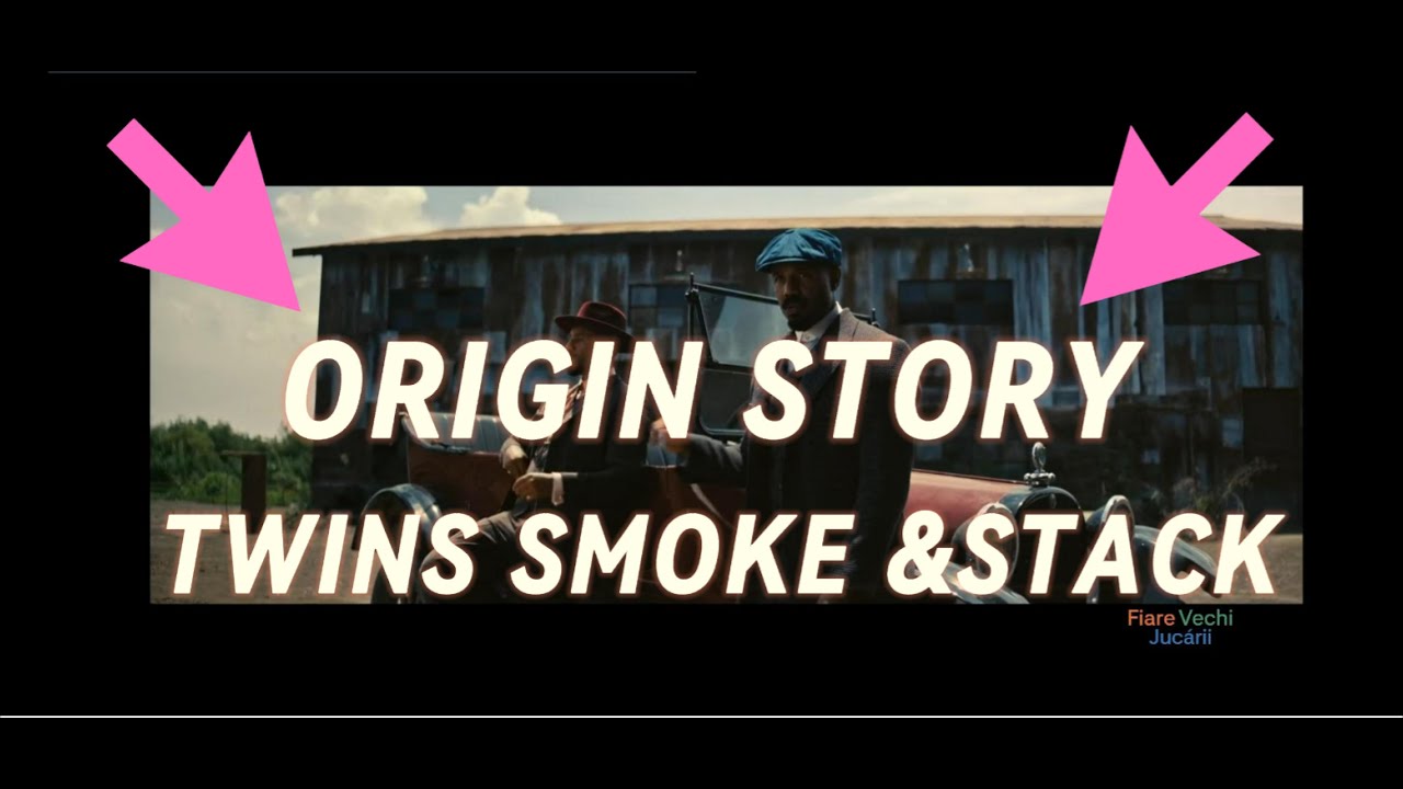 Sinners: How Smoke and Stack Became Who They Are |The Untold Backstory