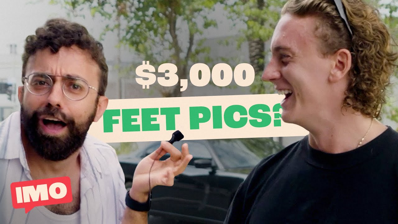 Would You Sell Feet Pics for $3K a Week? | Street Cred