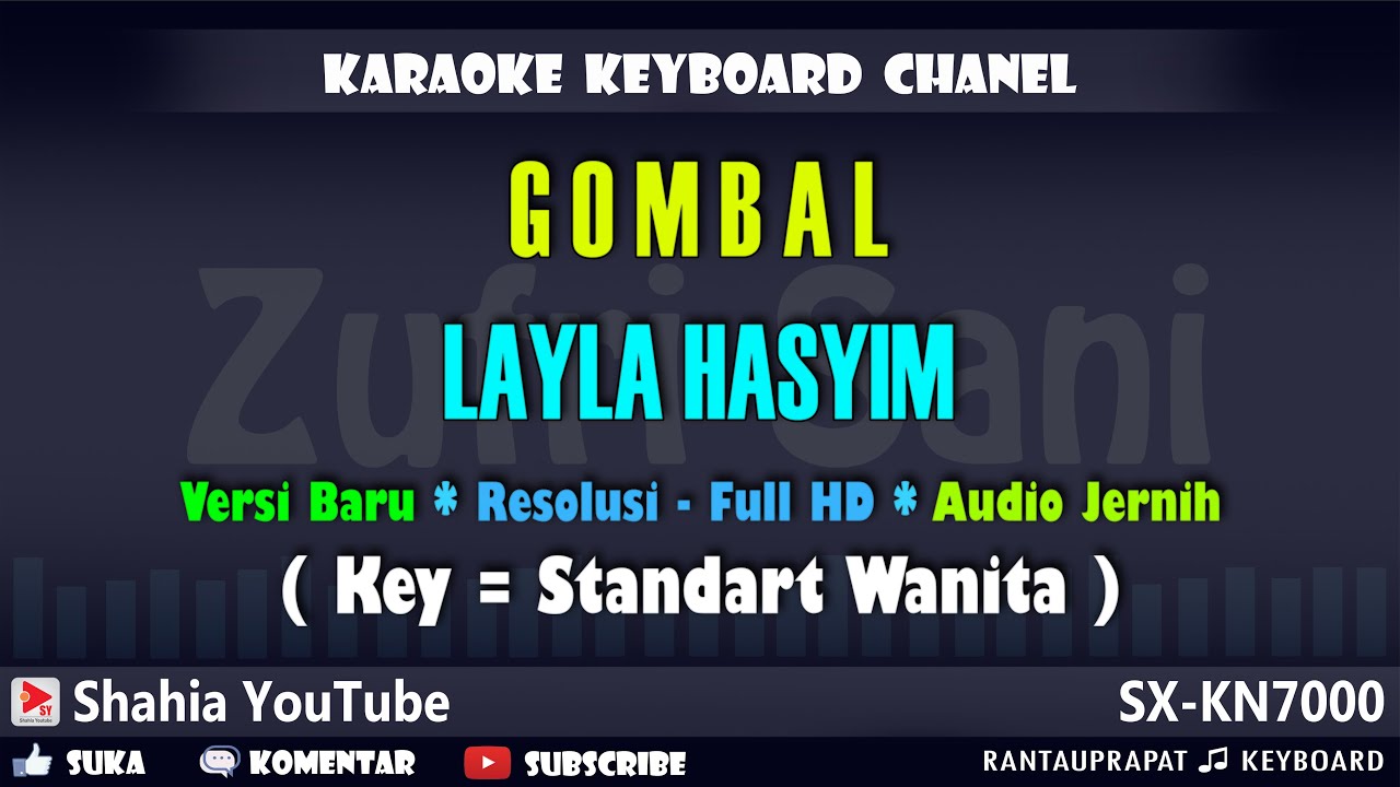 Gombal - Layla Hasyim [Karaoke] Tapsel Nada Wanita