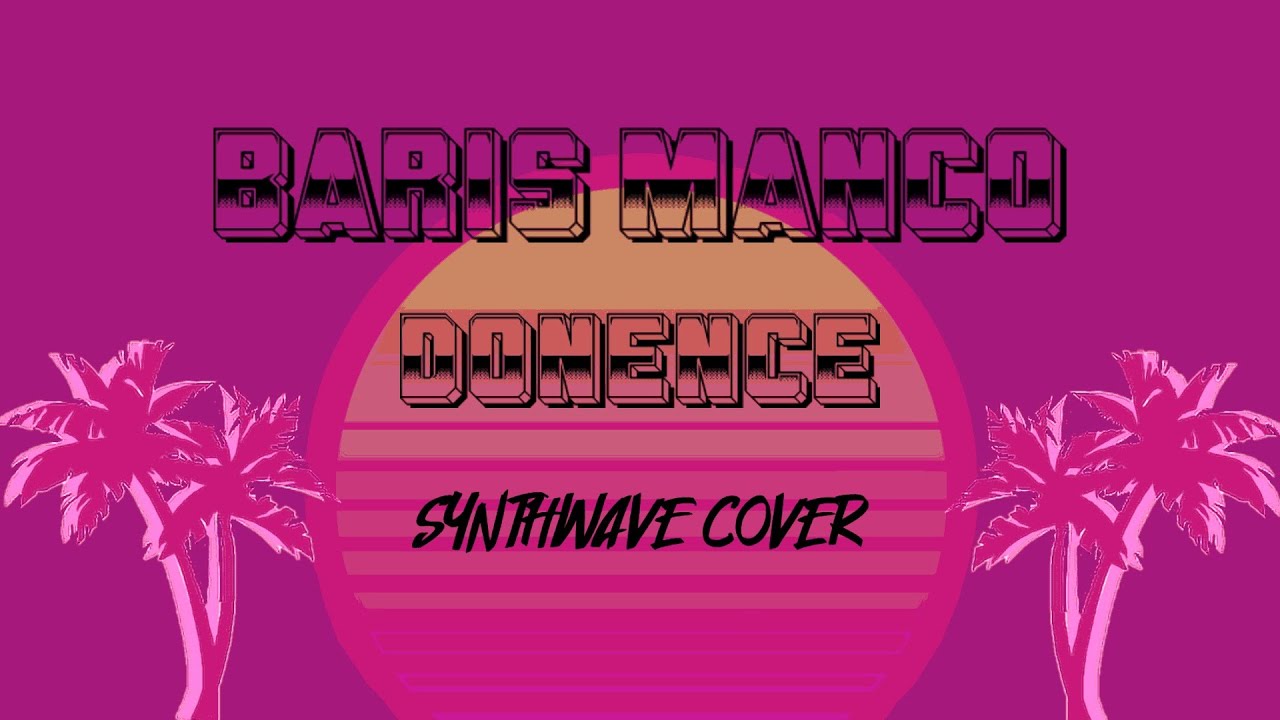 Barış Manço - Dönence (Synthwave Cover)