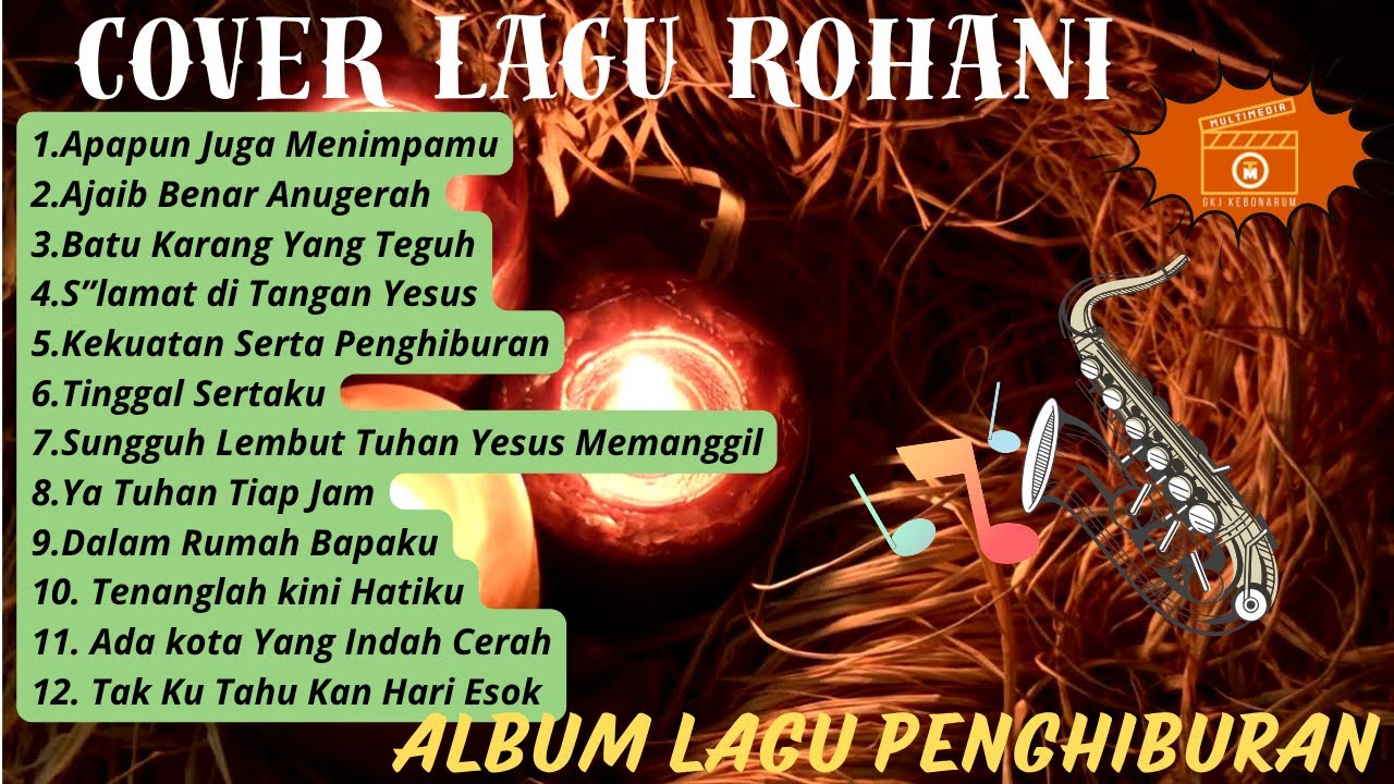 LAGU PENGHIBURAN ROHANI KRISTEN AKUSTIK (Cover)