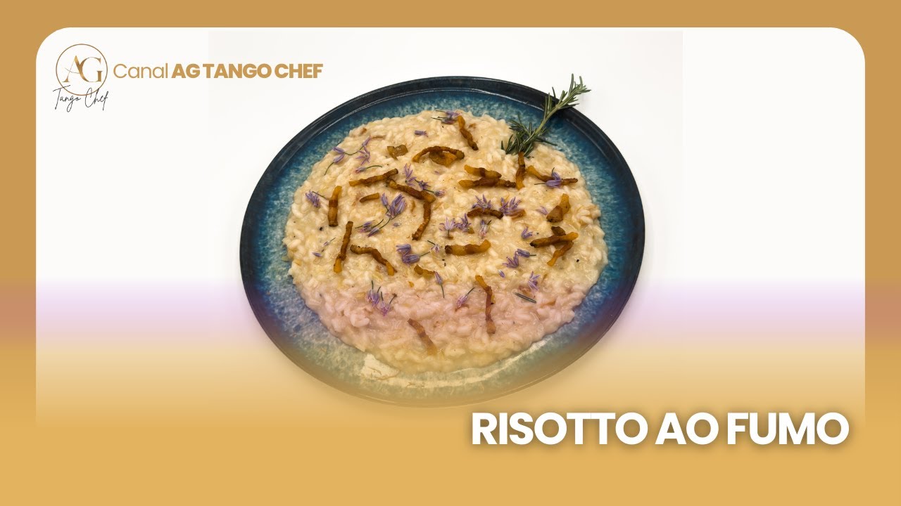 RISOTTO AO FUMO | AG TANGO CHEF