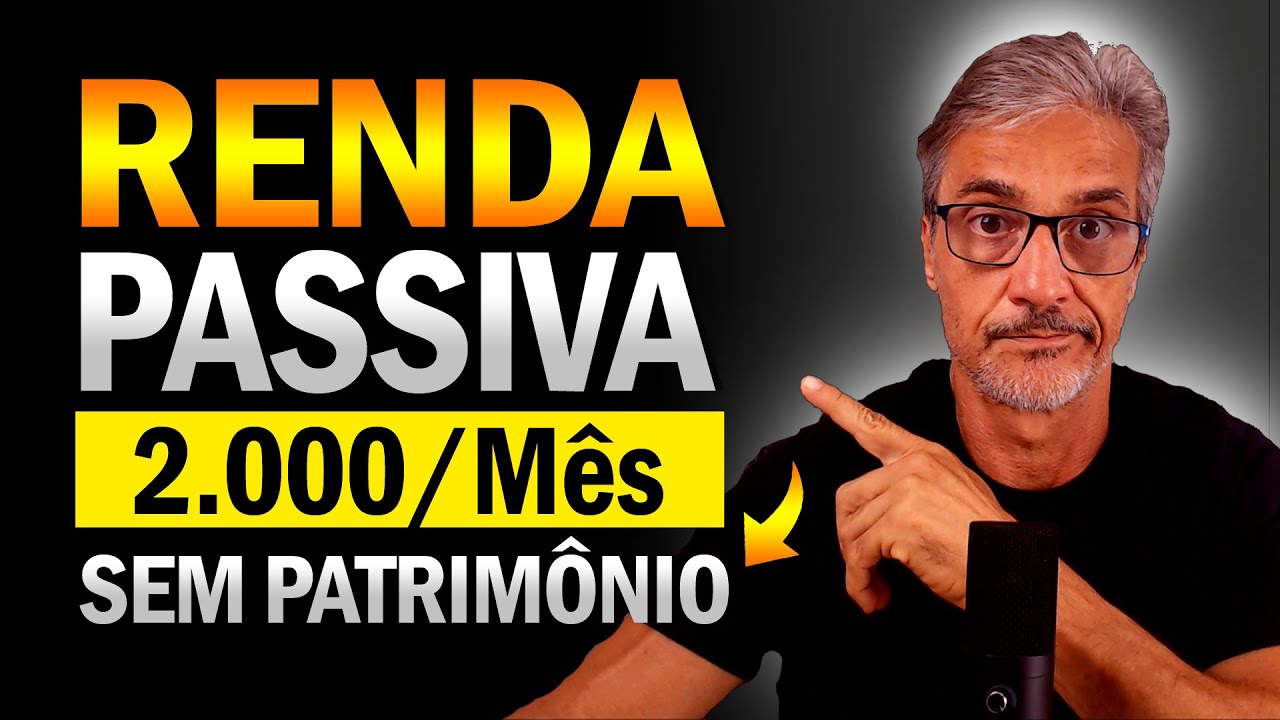Renda Passiva 2 mil Reais Por Mês Com Fontes De Renda Na Internet
