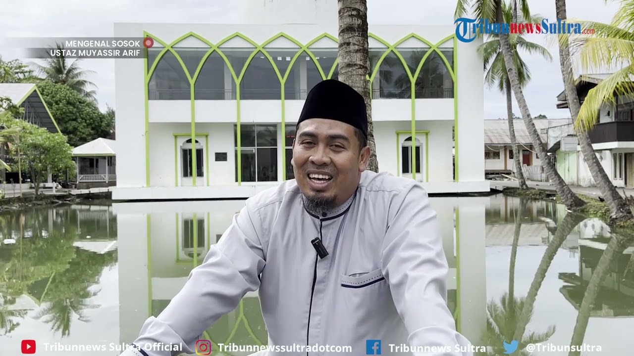 kisah Ustaz Muyassir Arif, M.Pd, Pimpinan Pondok Pesantren Darul Istiqamah Manado