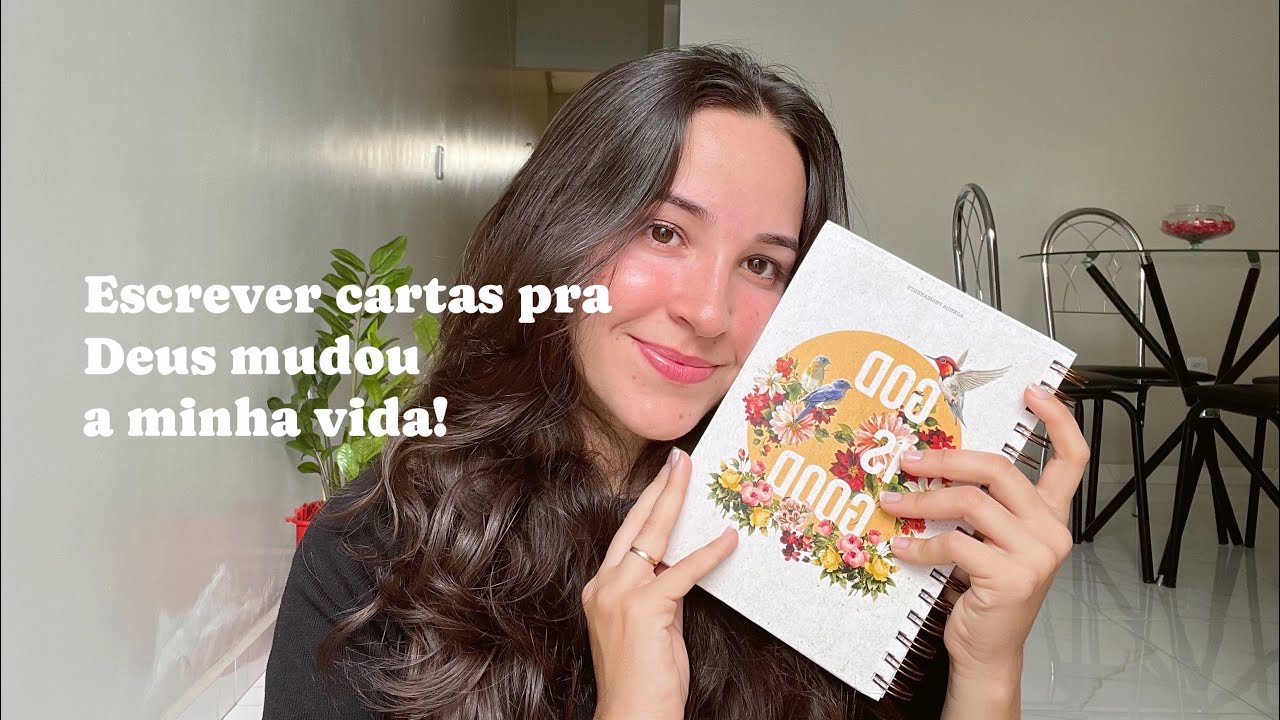 Por que você deveria escrever cartas para Deus