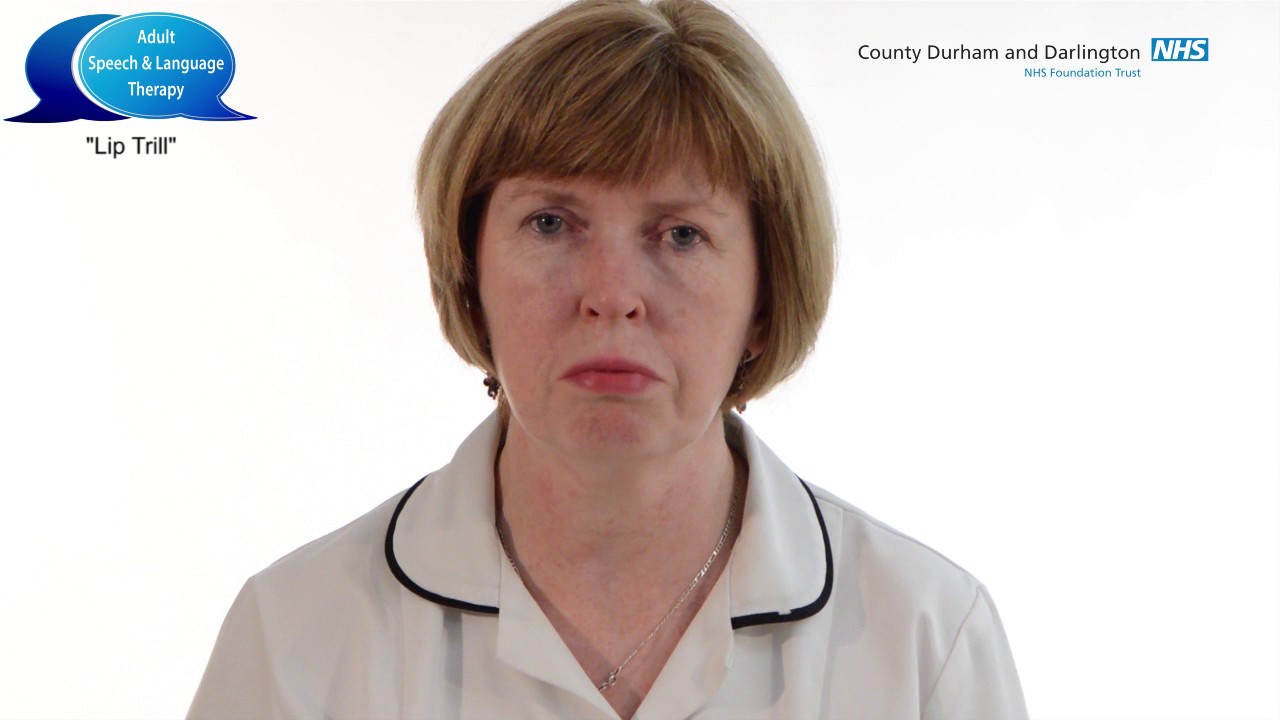 Adult Speech and Language Therapy Services -    Lip Trill 2