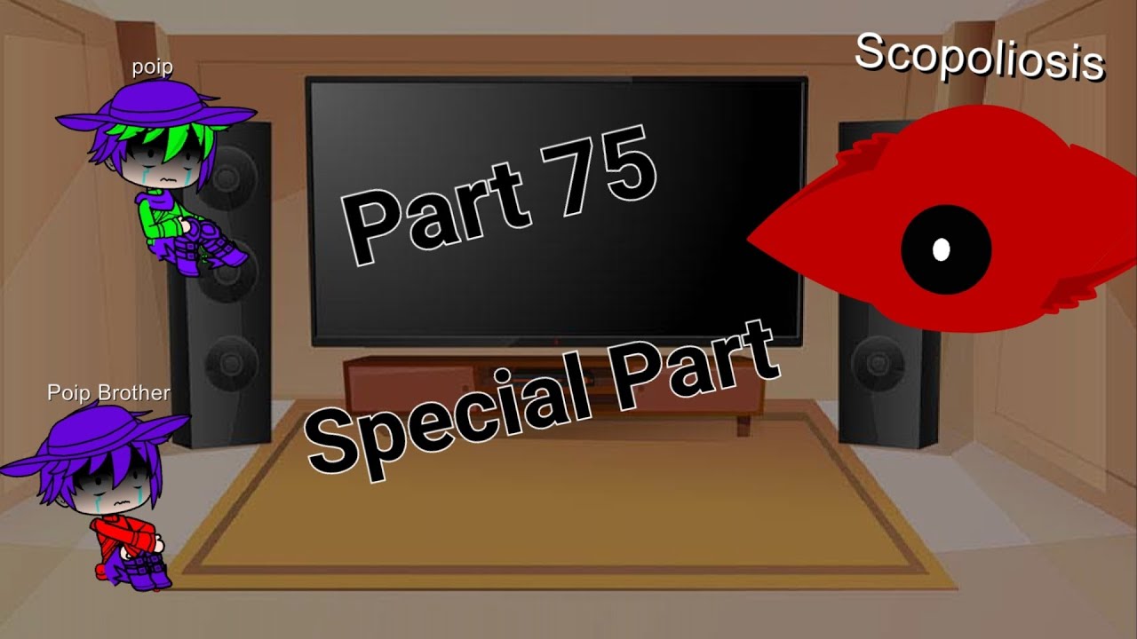 Poip And His Brother React To The Eyes Of God [Part 75] (Special Part)