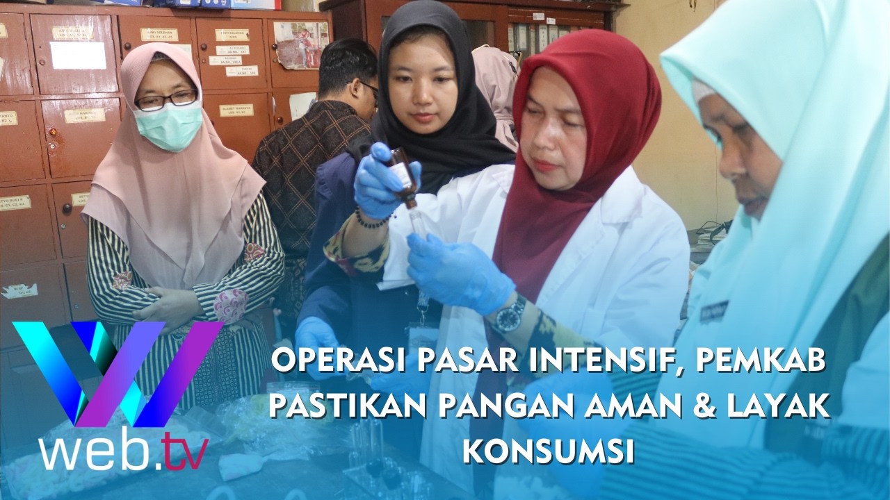 Warta Daerah | Operasi Pasar Intensif, Pemkab Pastikan Pangan Aman & Layak Konsumsi