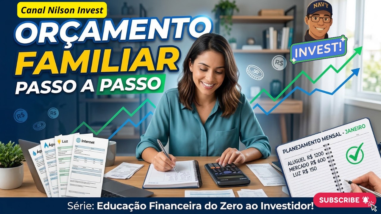📝Como Fazer um Orçamento Familiar Simples, Passo a Passo! Episódio 3, Serie Educação Financeira!