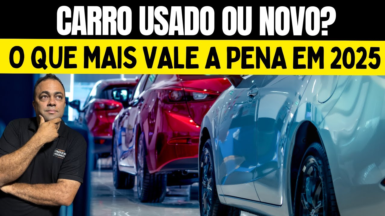 Carro usado ou novo, qual vale mais a pena?