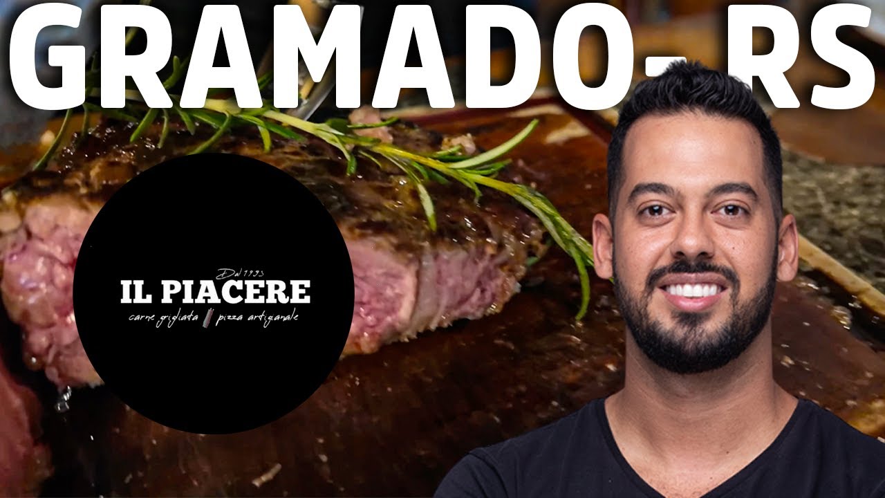 IL PIACERE I A MELHOR STEAKHOUSE DE GRAMADO-RS #gramado #steakhouse