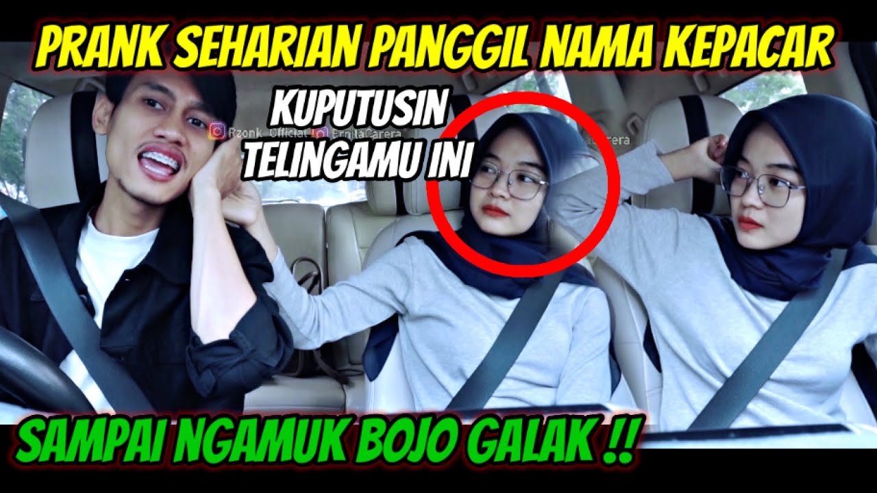 PRANK SEHARIAN PANGGIL PACAR PAKE NAMA ASLINYA, NGAKAK BANGET