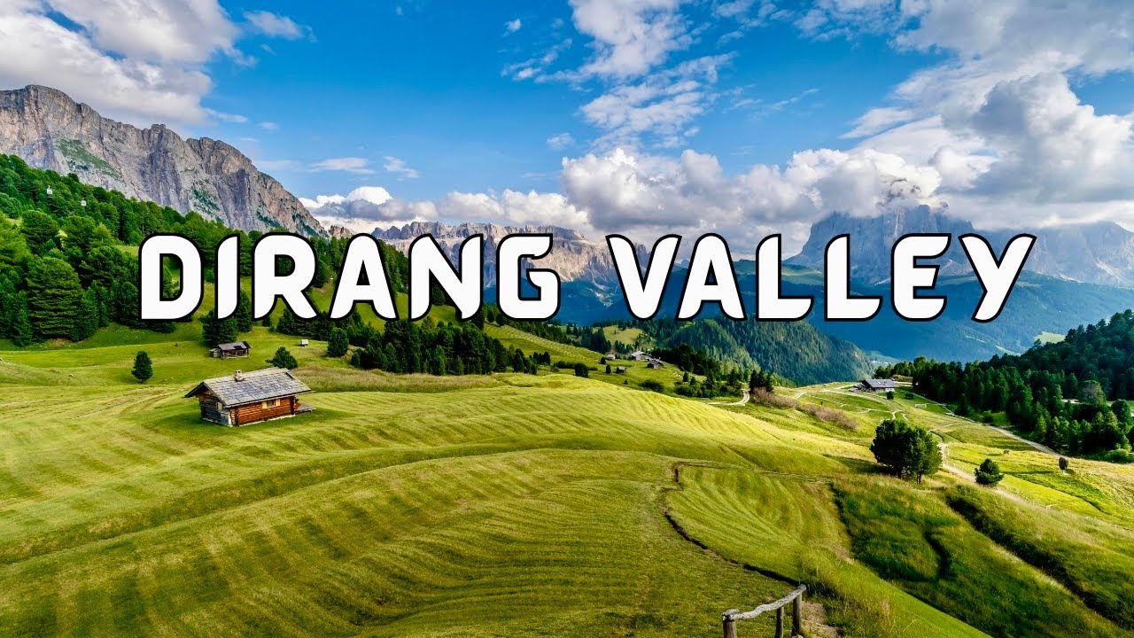 TAWANG CIRCUIT &ndash; PART 1: GUWATI TO DIRANG | ARUNACHAL PRADESH | SANGTI VALLEY | BOMDILA