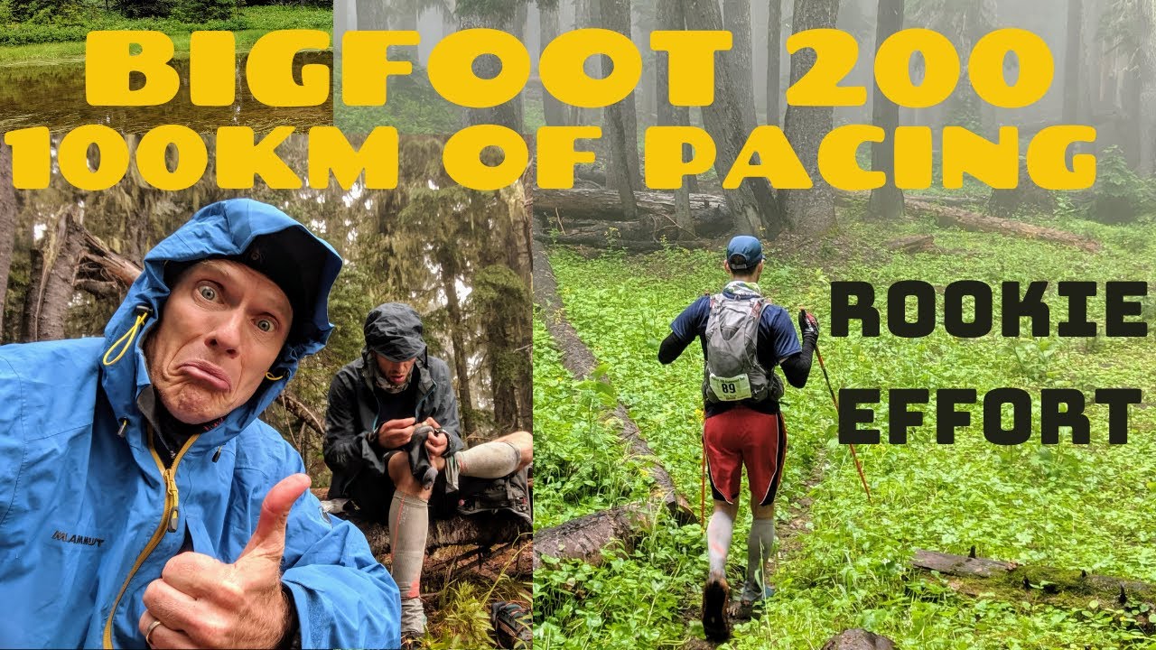 First 200 Miler - Pacing the Bigfoot 200 Mile Endurance Race - Ultra with Dax Hock