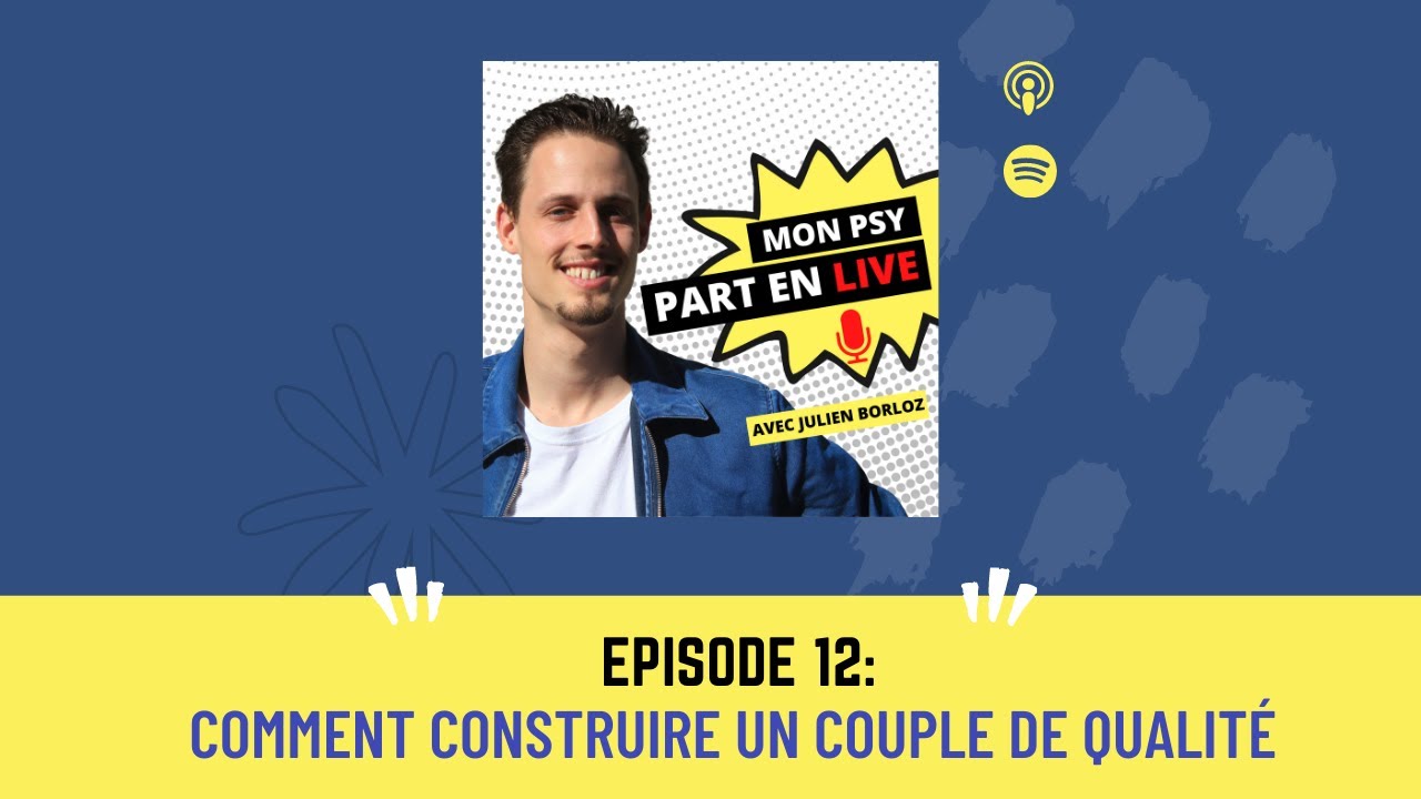 Comment construire un couple de qualit&eacute;