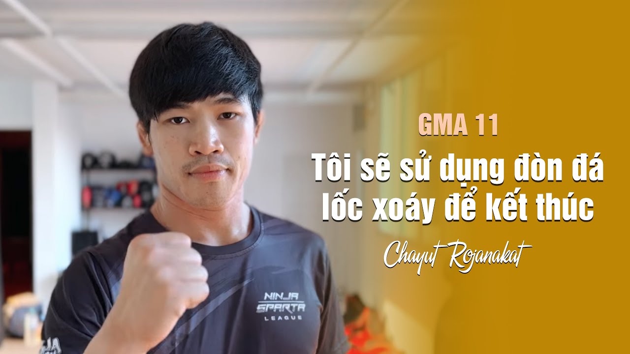 Chayut Rojanakat | GMA 11 - Mãnh Hổ 68kg