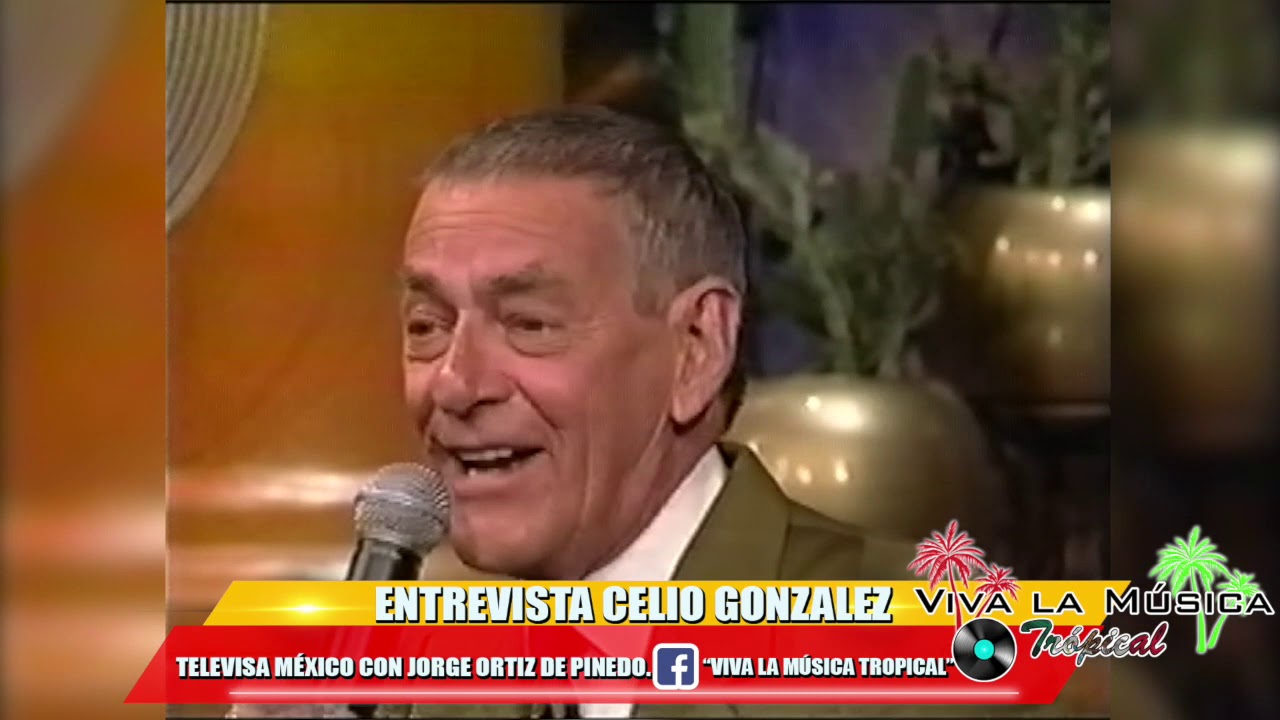 Celio Gonzalez - En Televisa México