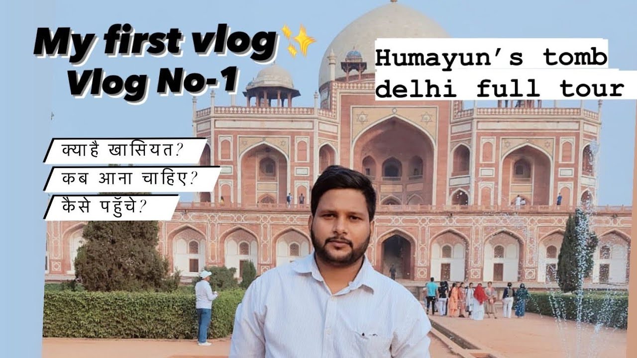exploring humayun tomb full tour