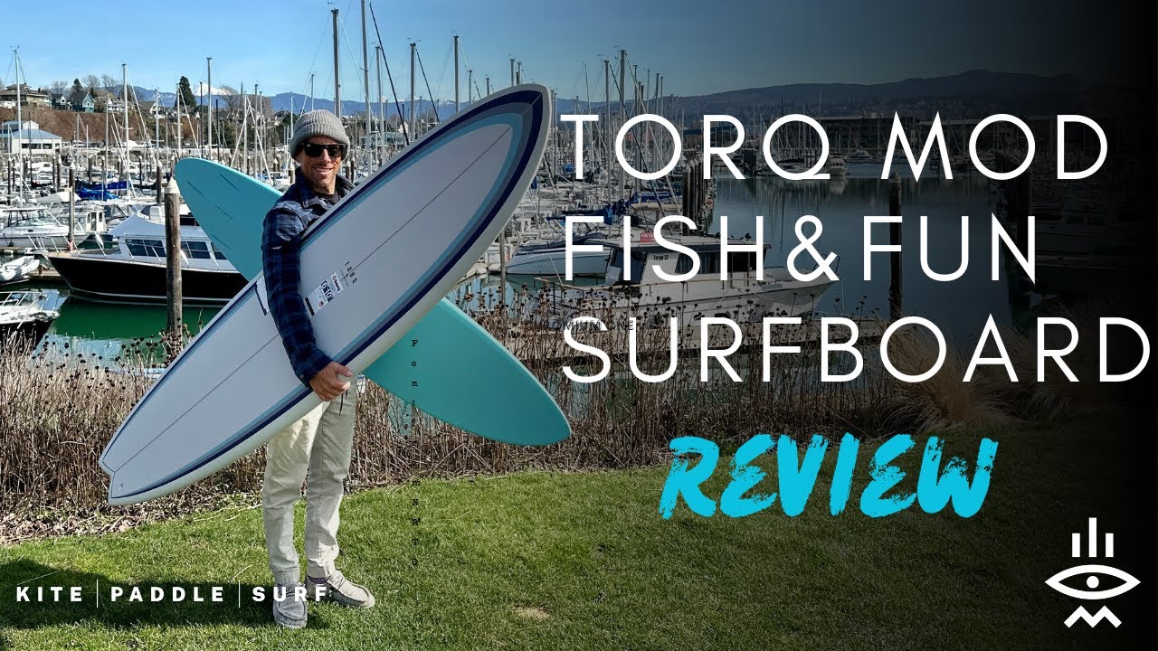 Torq Mod Fish & Fun Surfboard Review