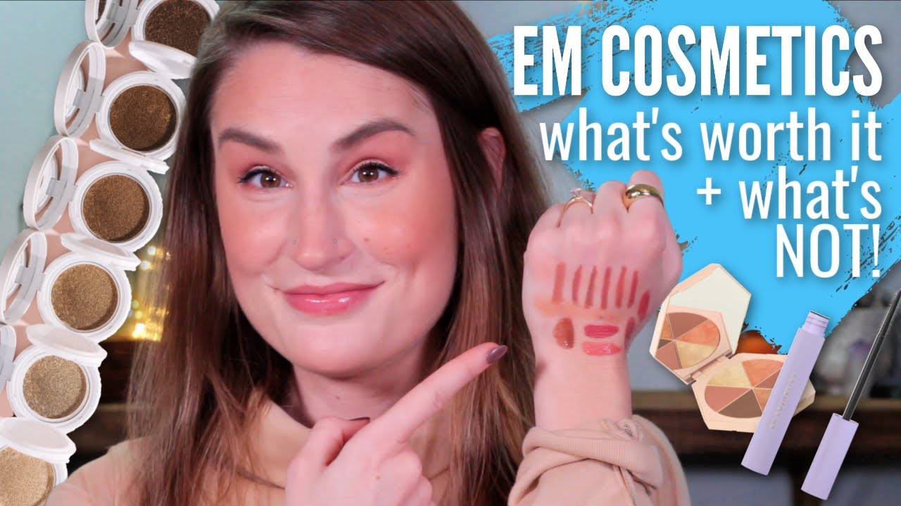 EM COSMETICS: What's Worth it + What's NOT!