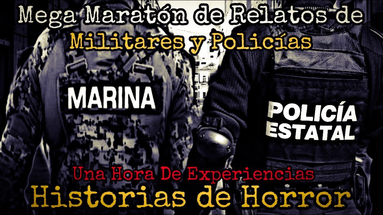 Una Hora de Experiencias de Militares y policías Aterradoras / Mega Maratón de Relatos de Horror