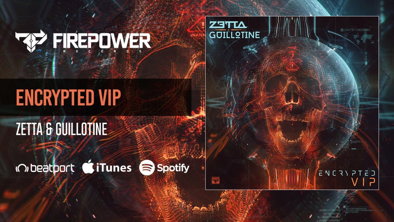 Zetta & Guillotine - Encrypted (VIP)