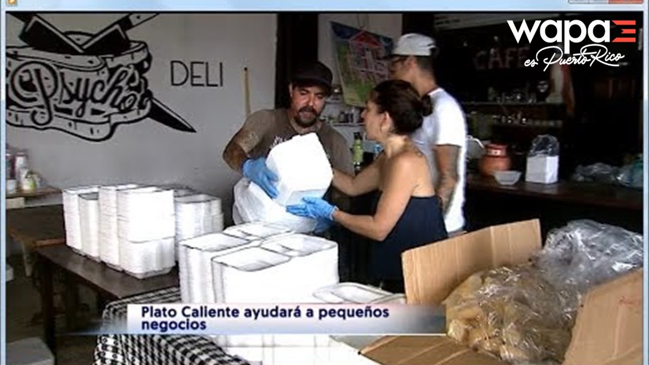 El Plato Caliente ayudará a pequeños negocios | WapaTV