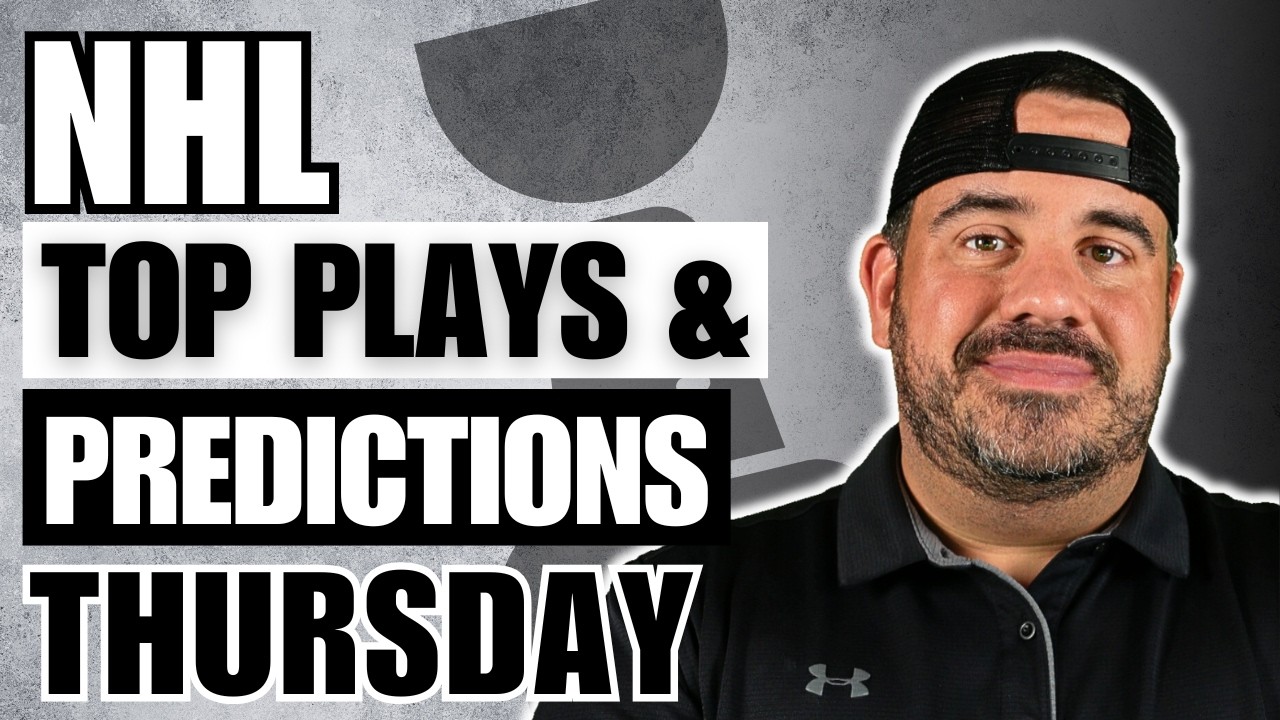 NHL THURSDAY PROFIT HUNT | TOP PLAYS & PREDICTIONS