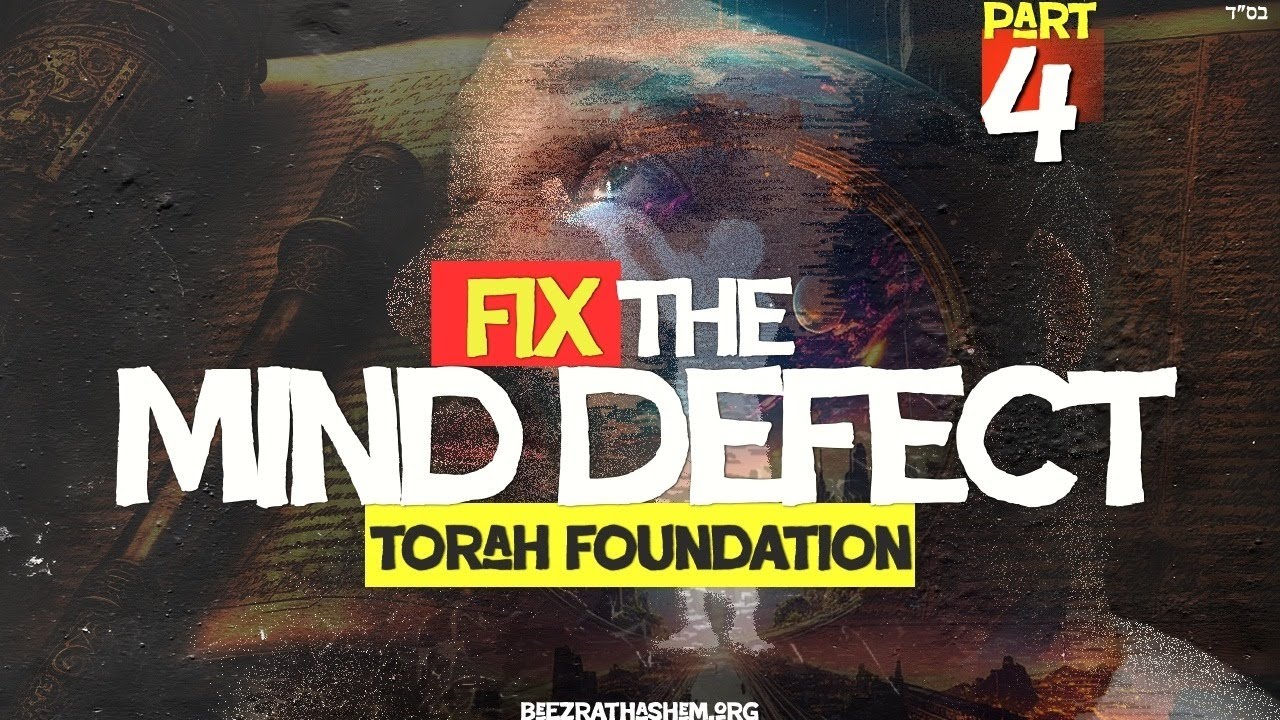 Intellect Free of Defects | TORAH FOUNDATION (4)