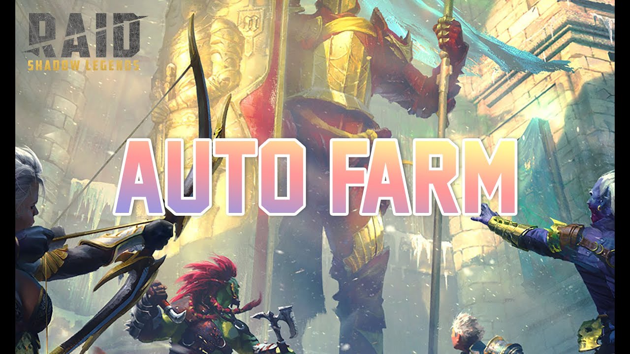 [How To] Auto Farm in RAID: Shadow Legends (Updated)