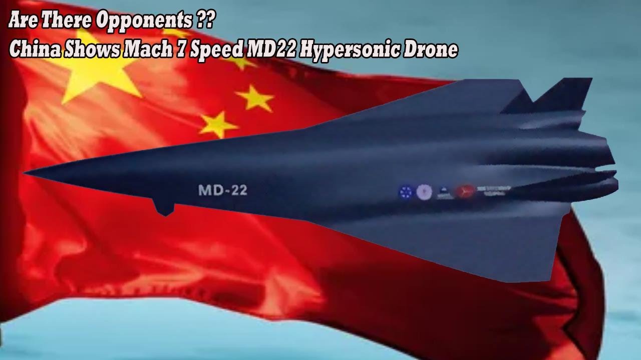Есть ли противники? Китай показал гиперзвуковой беспилотник MD22, летающий со скоростью 7 Махов!