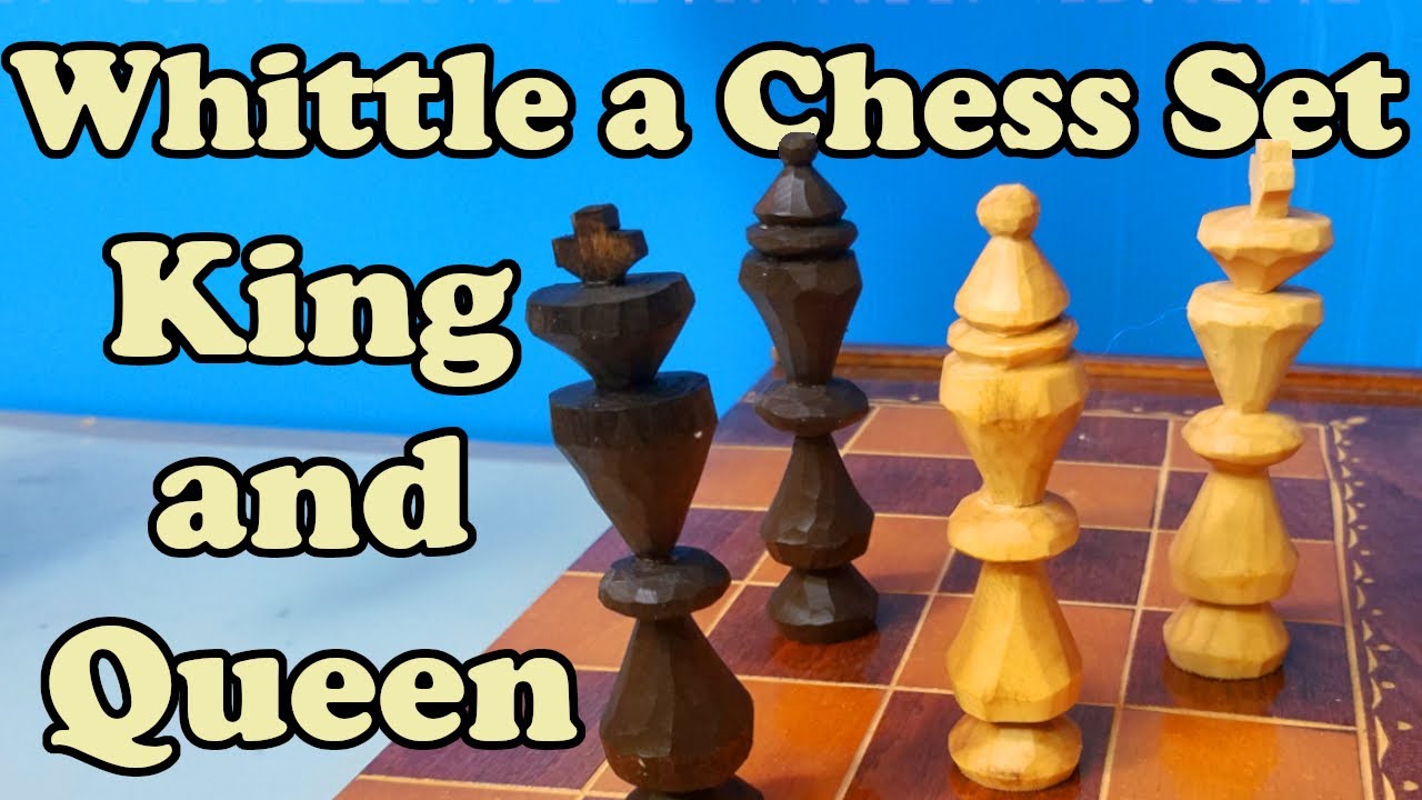 Whittling a Chess Set!  King and Queen Step By Step Beginner Wood Carving Guide