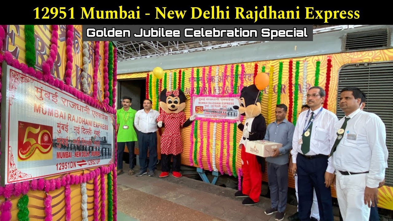 Golden Jubilee Celebration Special Journey in 12951 Mumbai Rajdhani Express | Mumbai to New Delhi