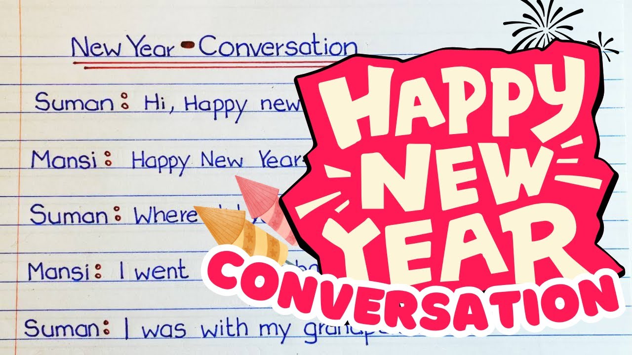Friends Conversation | New Year Dialogue b/w Friends | New Year Conversation @Writingclaz