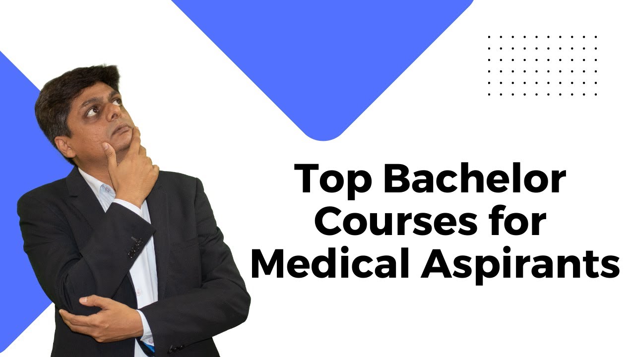 Top Bachelor Courses for Medical Students | Courses after 12th Science | Docthub