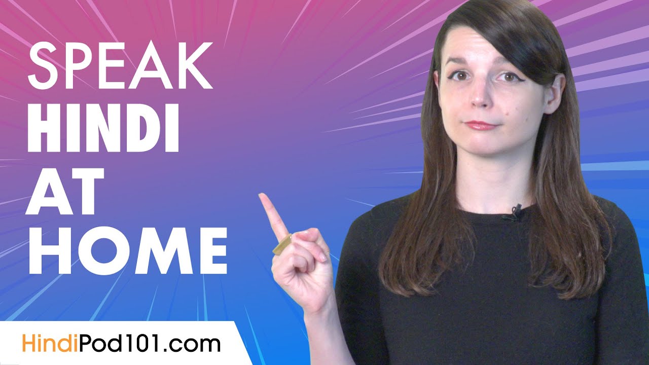 The Ultimate Method to Learn Spoken Hindi From Home
