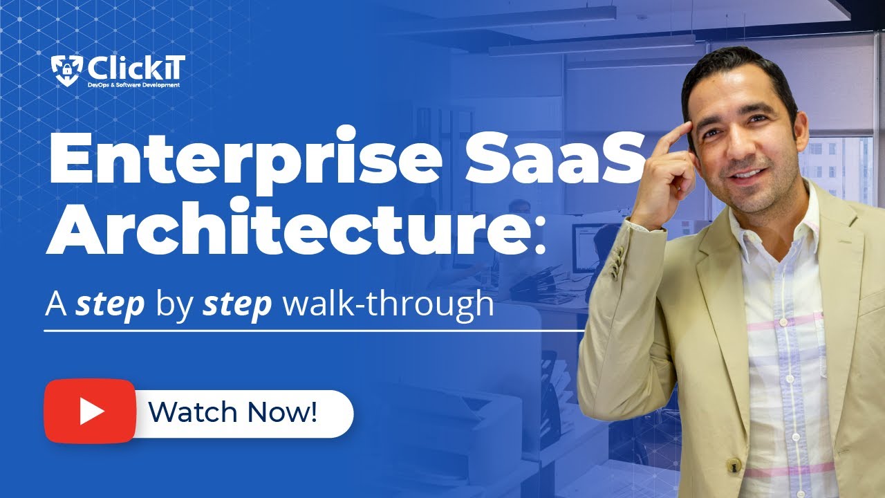 Enterprise SaaS Architecture on AWS [A step by step walk-through]